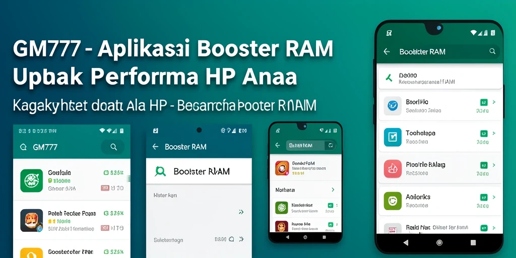 Antarmuka GM777 menampilkan fungsi Booster RAM yang sederhana dan efektif.